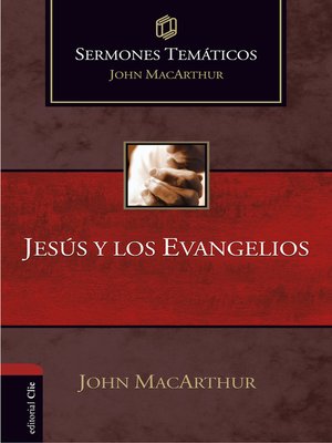 cover image of Sermones temáticos sobre Jesús y los Evangelios